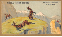 Chromos -COR10602 - Chocolat Guérin-Boutron- Chasses Et Pêches- Chamois- 6x10 Cm Env. - Guerin Boutron