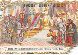 Chromos -COR12562 - Chocolat Besnier - Jeanne D'Arc - Charles VII - Reims - Hommes - 11x8cm Env. - Altri & Non Classificati