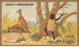 Chromos -COR10596 - Chocolat Guérin-Boutron- Chasses Et Pêches-Kangourou -Chasseur  - 6x10 Cm Env. - Guerin Boutron