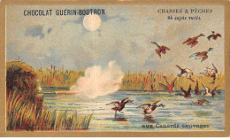 Chromos -COR10571 - Chocolat Guérin-Boutron- Chasses Et Pêches- Canards Sauvages  - 6x10 Cm Env. - Guérin-Boutron