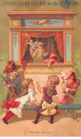 Chromos - COR13851 - Chocolat Guérin-Boutron - Enfants - Marionnettes - Théâtre - Fond Or - 9x6 Cm Environ - En L'état - Guérin-Boutron