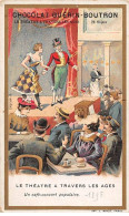 Chromos - COR14170 - Chocolat Guérin-Boutron -Théâtre à Travers Les âges -Café-concert -Femmes- Hommes - 10x6 Cm  - Guerin Boutron