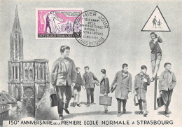 Carte Maximum - FRANCE - COR12785 - 21/05/1960 - 150e Anniversaire De La Première école Normale - Cachet Strasbourg - 1960-1969