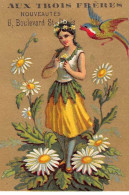 Chromos - COR13930 - Aux Trois Frères - Femme - Marguerites - Oiseau - 9x6 Cm Environ - En L'état - Autres & Non Classés