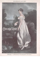 CHROMOS.AM22783.Chocolat Vinay.9x12 Cm Env.Musée Du Louvre.Gérard.Portrait De La Marquise Visconti - Sonstige & Ohne Zuordnung