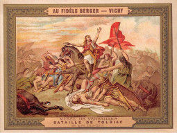 Chromos - COR14843 - Au Fidèle Berger - Bataille De Tolbiac - Cheval - Soldats - 14x10 Cm Environ - Other & Unclassified