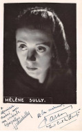 Photographie . Moi10053 . Helene Sully.autographe .brucken.18 X 11 Cm. - Gehandtekende Foto's