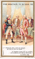 CHROMOS.AM23737.6x10 Cm Env.Fer Bravais.La Fayette à Louis XVI.Création Garde Nationale - Otros & Sin Clasificación