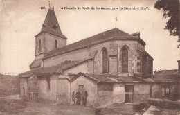 LA JONCHERE : LA CHAPELLE DE N.D. DE SAUVAGNAC - Other & Unclassified