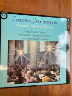 LP - 33T - CONCERTOS POUR TROMPETTES DIR. JEAN6CLAUDE CASADESUS   VOIR POCHETTE PARFAIT ETAT - Classica