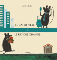 Le Rat De Ville Et Le Rat Des Champs - Sonstige & Ohne Zuordnung