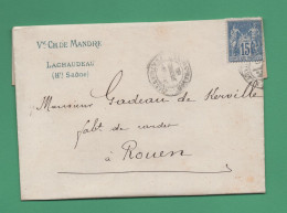 Enveloppe à En Tête Vve Charles De Mandre Lachaudeau ( 70 Haute Saône ) Timbre Type Sage 15 Ct à Destination De Rouen - Manuskripte