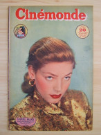 Cinémonde N°734 Du 24 Août 1948 Lauren Bacall - Ann Sheridan - Renée Saint-Cyr - Suzy Delair - Cinema/Televisione