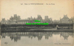 R588945 393. Palais De Fontainebleau. Vue Du Breau. Siron. E. L. D. Imp. E. Le D - Monde