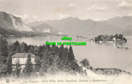 R588947 758. Lago Maggiore. Isola Bella. Isola Superiore. Baveno E Montorfano. B - Monde