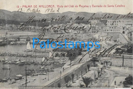 228079 SPAIN ESPAÑA PALMA DE MALLORCA CLUB DE REGATAS Y BARRIADA DE STA CATALINA CIRCULATED TO ARGENTINA POSTCARD - Sonstige & Ohne Zuordnung