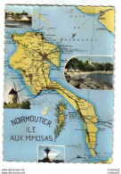 85 Ile De Noirmoutier N°1724 Plan De L'Ile Aux Mimosas LE PASSAGE DU GOIS Moulin à Vent Sel VOIR DOS - Ile De Noirmoutier