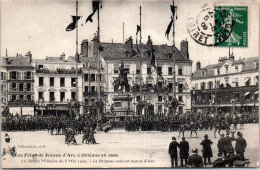 45 ORLEANS -- Fetes De J D'arc 1909, Revue Militaire Place Du Martroi  - Orleans