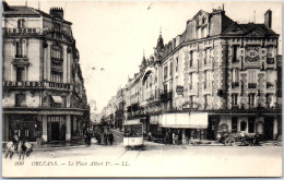 45 ORLEANS -- La Place Albert 1er - - Orleans
