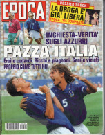 °°° RIVISTA EPOCA N° 2282 DEL 5 LUGLIO 1994 °°° - Andere & Zonder Classificatie