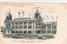 Paris 1900 Exposition Internationale Le Palais Des Forêts, Chasse Pêche Et Cueillettes Façade Sur La Seine - Ausstellungen