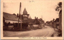10 VILLEMAUR - Route De Sens A Troyes. - Other & Unclassified