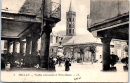 12 MILLAU - Vieilles Colonnades Et Notre Dame  - Millau