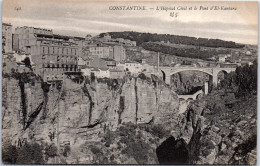 ALGERIE - CONSTANTINE - Hopital & Pont D'el Kantara  - Constantine