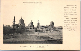 EGYPTE - LE CAIRE - Tombeau Des Khalifes  - Sonstige & Ohne Zuordnung