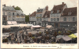 27 VERNON - Marche Aux Legumes Place D'armes. - Vernon