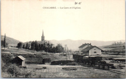 11 CHALABRE - La Gare Et L'eglise. - Autres & Non Classés