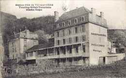 *CPA - Touring Hôtel Terminus - Station D'été De VIC SUR CEBE (15) - Hotel's & Restaurants