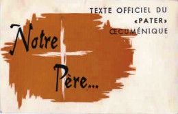 *Image Religieuse - Texte Officiel Du "PATER" OEcumenique - Images Religieuses