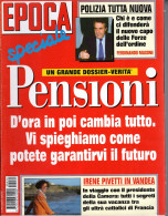 °°° RIVISTA EPOCA N° 2291 DEL 4 SETTEMBRE 1994 °°° - Sonstige & Ohne Zuordnung