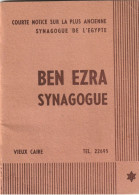Livret (41p.) De BEN EZRA SYNAGOGUE, La Plus Ancienne De L'Egypte. - Religion
