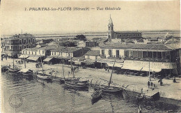 *CPA  - 34 - PALAVAS LES FLOTS - Vue Générale - Palavas Les Flots