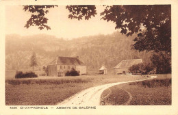 Abbaye De Balerne Ney Mont Sur Monnet Loulle Canton Champagnole 4536 Braun - Sonstige & Ohne Zuordnung