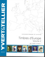 2019 CATALOGUE Yvert Et Tellier Europe Carélie à Grèce ,  Port France : 10.15 - Autres & Non Classés