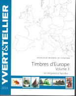 2019 CATALOGUE Yvert Et Tellier Europe Héligoland à Pays-Bas ,  Port France : 10.15 - Paesi Bassi