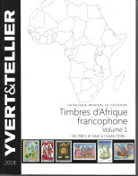 2018 CATALOGUE Yvert Et Tellier Afrique Francophone Afars à Hte-Volta ,port France : 10.15 - Altri & Non Classificati