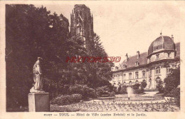 CPA TOUL - HOTEL DE VILLE - Toul