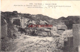 CPA GUERRE 1914-1918 - ASPECT DU FORT DE TROYON - Guerre 1914-18