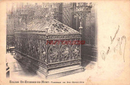 CPA SAINT ETIENNE DU MONT - EGLISE - TOMBEAU DE STE GENEVIEVE - Autres Monuments, édifices