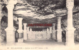 CPA ROCAMADOUR - INTERIEUR DE LA XIV E STATION - Rocamadour