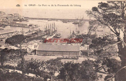 CPA ORAN - LE PORT VU DE LA PROMENADE DE LETANG - Oran