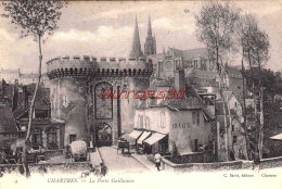 CPA CHARTRES - LA PORTE GUILLAUME - Chartres