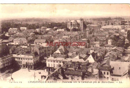 CPA CHALONS SUR MARNE - PANORAMA - Châlons-sur-Marne