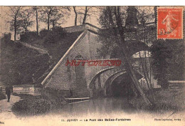 CPA JUVISY - LE PONT DES BELLES FONTAINES - Juvisy-sur-Orge