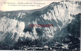 CPA BOURG D'OISANS - VUE GENERALE - Bourg-d'Oisans