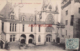 CPA PIERREFONDS - CHATEAU - LA CHAPELLE - Pierrefonds